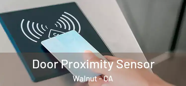 Door Proximity Sensor Walnut - CA